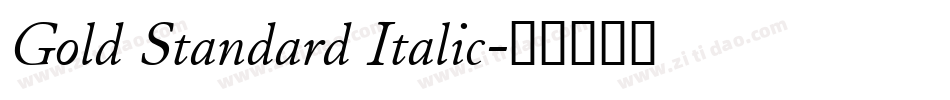 Gold Standard Italic字体转换